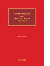 Sudden Deaths and Fatal Accident Inquiries