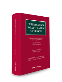 Wilkinson's Road Traffic Offences: Mainwork and Supplement Kevin McCormac, Philip Brown and Peter Wallis