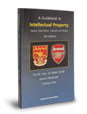 A Guidebook to Intellectual Property: Patents, Trade Marks, C