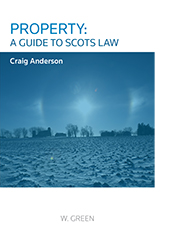 Property: A Guide to Scots Law