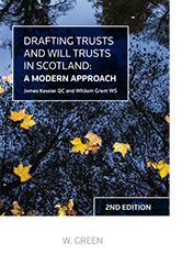 Drafting Trusts and Will Trusts in Scotland
