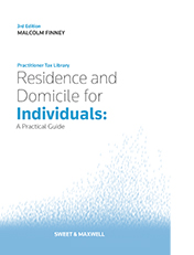 Residence and Domicile for Individuals: A Practical Guide
