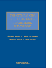 CITMA & CIPA European Union Trade Mark Handbook, The