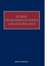 Global Telecommunications Law and Practice