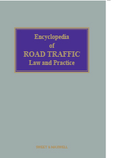 Encyclopedia of Road Traffic Law and Practice