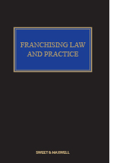 Franchising: Law and Practice