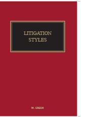 Green's Litigation Styles
