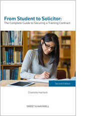 From Student to Solicitor: The Complete Guide to Securing a Training Contract