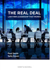 The Real Deal: Law Firm Leadership That Works