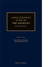 Practitioner's Guide to the AIM Rules, A