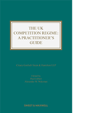 UK Competition Regime: A Practitioner's Guide