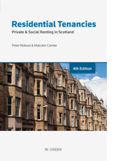 Residential Tenancies Private & Social Renting in Scotland