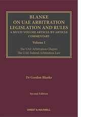 Blanke on UAE Arbitration Legislation and Rules